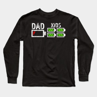 Dad Of Four Low Battery Father Of 4 Kids Dad Long Sleeve T-Shirt